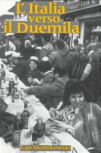 LItalia Verso Il Duemila (Paperback, 2)