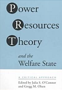 Power Resource Theory and the Welfare State: A Critical Approach (Paperback, 2, Revised)