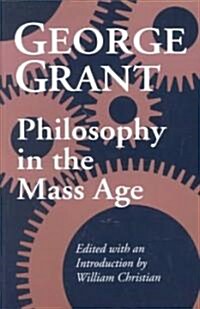 Philosophy in the Mass Age (Paperback)