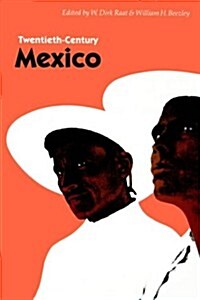 Twentieth-Century Mexico (Paperback)