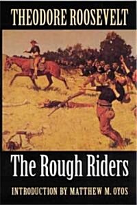 The Rough Riders (Paperback)