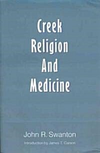 Creek Religion and Medicine (Paperback)