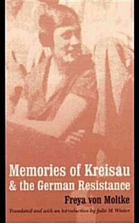 Memories of Kreisau and the German Resistance (Paperback)