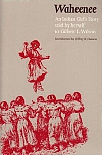 Waheenee: An Indian Girls Story (Revised) (Paperback, Revised)