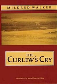 The Curlews Cry (Paperback, Revised)