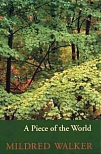 A Piece of the World (Paperback)