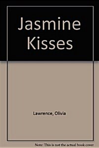 Jasmine Kisses (Hardcover)