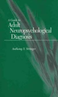 A guide to adult neuropsychological diagnosis