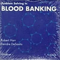 Problem Solving in Blood Banking (Hardcover)