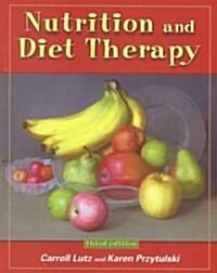 Nutrition and Diet Therapy (Paperback)