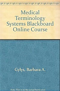 Medical Terminology Systems Blackboard Online Course (Hardcover)