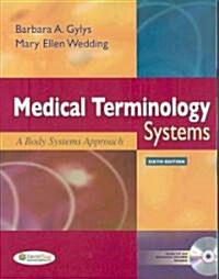 Medical Terminology Systems (Paperback, CD-ROM, 6th)