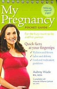 My Pregnancy Pocket Guide (Paperback, 1st, POC, Spiral)