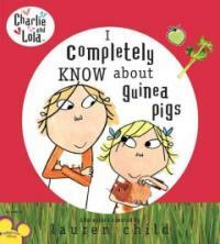 I Completely Know about Guinea Pigs (Hardcover)