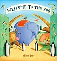 Welcome to the Zoo (Hardcover)