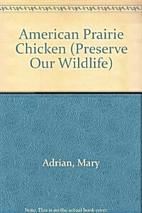 American Prairie Chicken (Hardcover)
