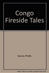 Congo Fireside Tales (Hardcover)
