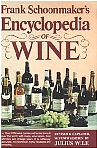 Frank Schoonmakers Encyclopedia of Wine (Hardcover, 7th, Revised)