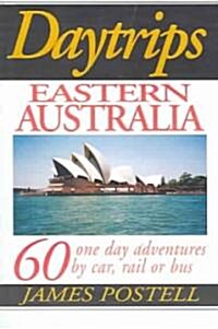 Daytrips Eastern Australia (Paperback)