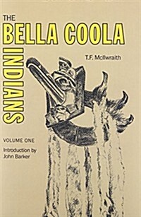 The Bella Coola Indians (Paperback)