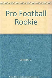 Pro Football Rookie (Hardcover)