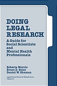 Doing Legal Research: A Guide for Social Scientists and Mental Health Professionals (Paperback)