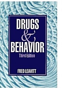Drugs and Behavior (Paperback, 3)