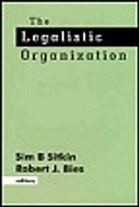 The Legalistic Organization (Paperback)