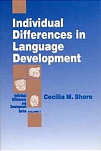 Individual Differences in Language Development (Paperback)
