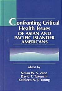 Critical Health Issues Asian Pacific Island (Hardcover)