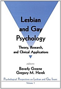 Lesbian and Gay Psychology: Theory, Research, and Clinical Applications (Paperback)