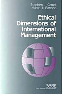 Ethical Dimensions of International Management (Paperback)