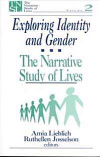 Exploring Identity and Gender: The Narrative Study of Lives (Paperback)