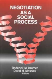 Negotiation as a social process