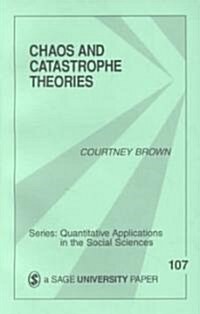 Chaos and Catastrophe Theories (Paperback)