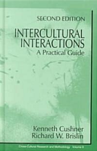 Intercultural Interactions: A Practical Guide (Hardcover, 2, Revised)