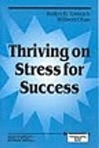 Thriving on Stress for Success (Hardcover)