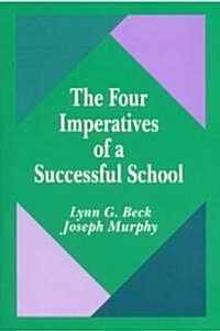 The Four Imperatives of a Successful School (Paperback)