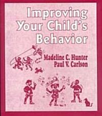 Improving Your Child′s Behavior (Paperback, Revised)
