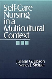 Self-Care Nursing in a Multicultural Context (Paperback)