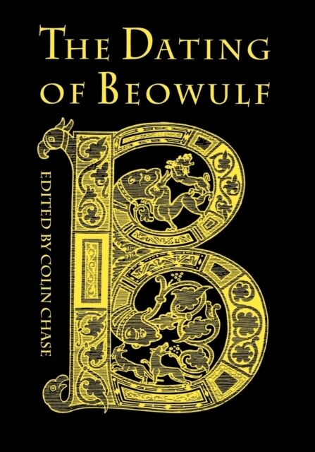 The Dating of Beowulf (Paperback)