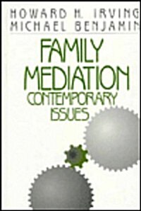 Family Mediation: Contemporary Issues (Hardcover)