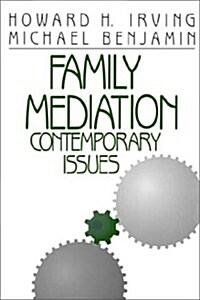 Family Mediation: Contemporary Issues (Paperback)