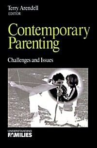 Contemporary Parenting: Challenges and Issues (Paperback)