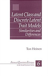 Latent Class and Discrete Latent Trait Models: Similarities and Differences (Hardcover)