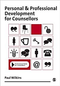 Personal and Professional Development for Counsellors (Paperback)