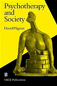 Psychotherapy and Society (Paperback)