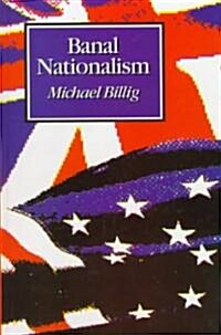 Banal Nationalism (Hardcover)