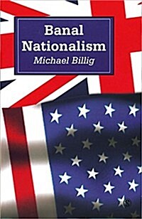 Banal Nationalism (Paperback)