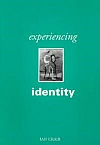 Experiencing Identity (Paperback)